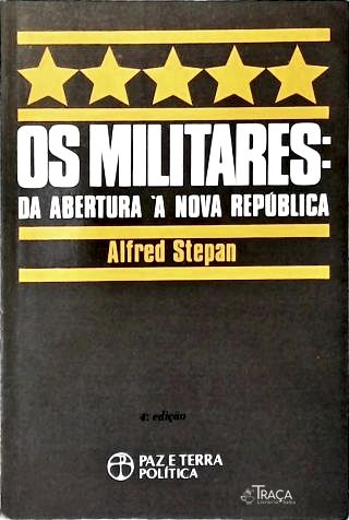 Os Militarers: da Abertura À Nova República