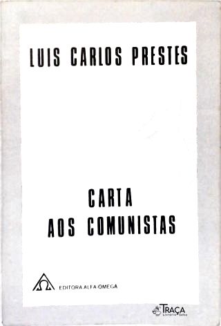 Carta Aos Comunistas