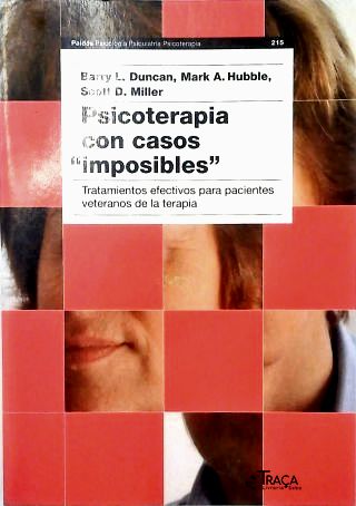 Psicoterapia Con Casos Imposibles