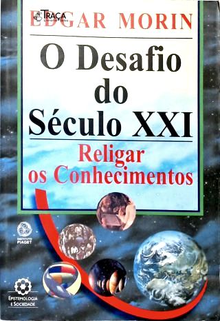 O Desafio do Século Xxi