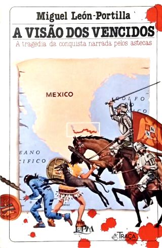 A Visão dos Vencidos