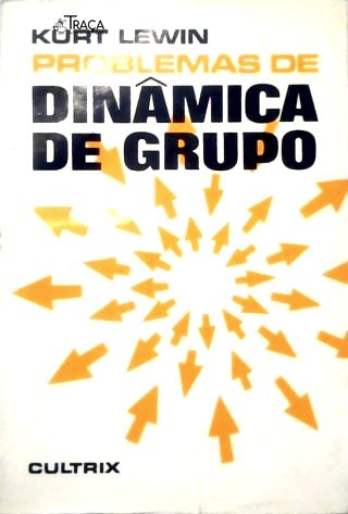 Problemas de Dinâmica de Grupos