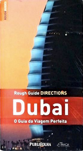 O Guia da Viagem Perfeita: Dubai