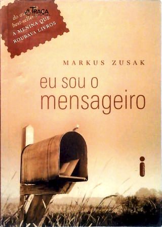 Eu sou o mensageiro