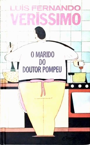 O Marido do Doutor Pompeu
