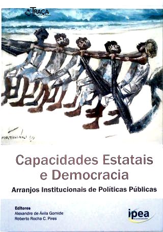 Capacidades Estatais e Democracia