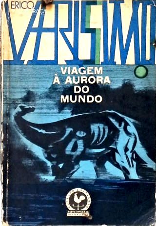 Viagem À Aurora do Mundo