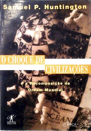 O Choque de Civilizações