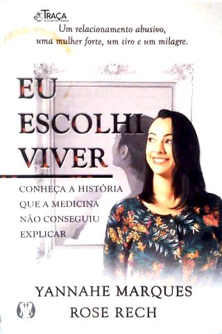 Eu Escolhi Viver