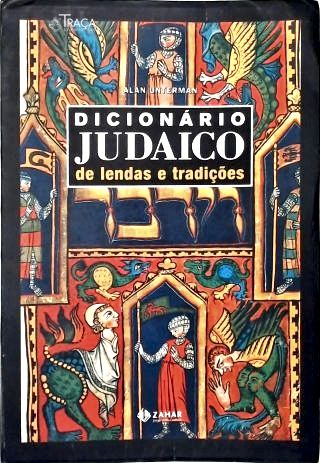 Dicionário Judaico de Lendas e Tradições