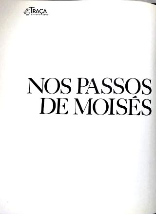 Nos Passos de Moisés