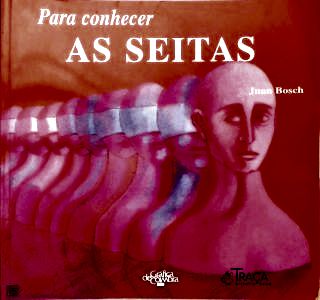 Para Conhecer as Seitas