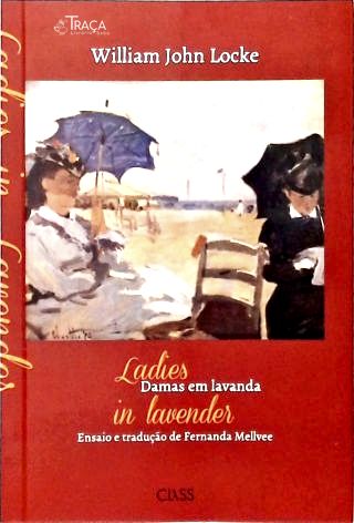 Damas em Lavanda - Ladies In Lavender