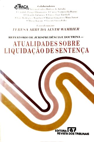 Atualidades Sobre Liquidação de Sentença
