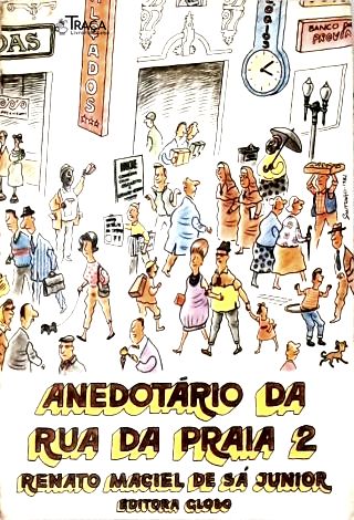 Anedotário da Rua da Praia - Vol. 2
