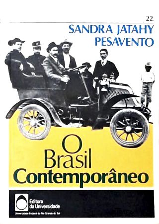 O Brasil Contemporâneo