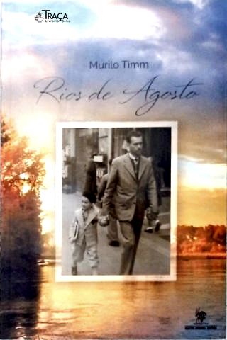 Rios de Agosto