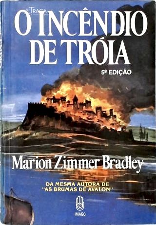 O Incêndio de Tróia