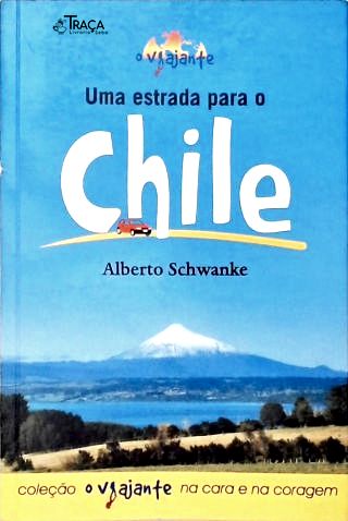Uma Estrada para o Chile