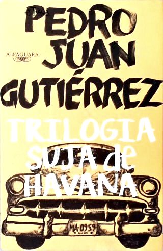Trilogia Suja de Havana