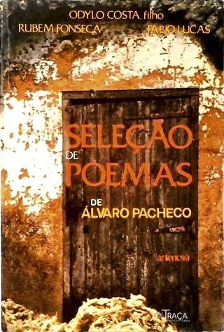 Seleção de Poemas de Alvaro Pacheco