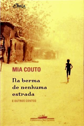 Na Berma de Nehuma Estrada