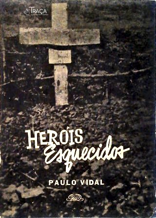 Heróis Esquecidos