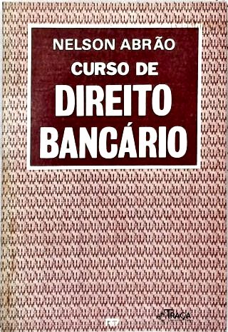Curso de Direito Bancário
