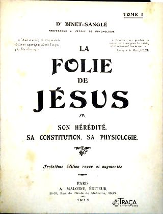 La Folie de Jesus - em 4 Tomos
