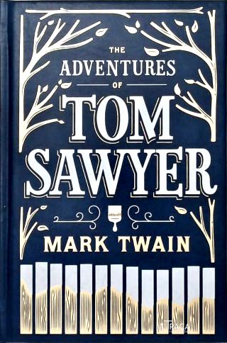 The Adventures Of Tom Sawyer