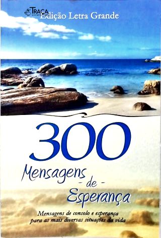 300 Mensagens de Esperança