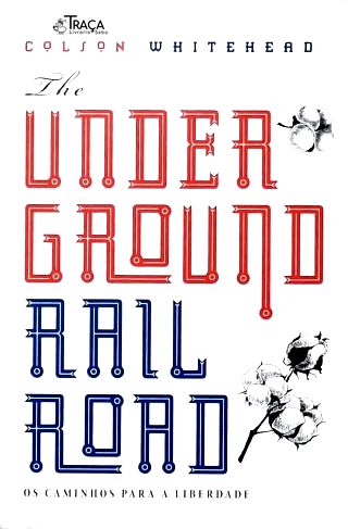 The Underground Railroad