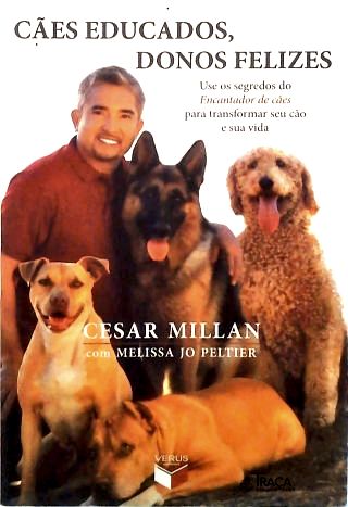 Cães Educados, Donos Felizes