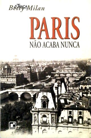 Paris Não Acaba Nunca