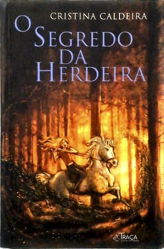 O Segredo Da Herdeira