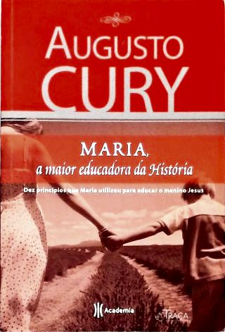Maria, a Maior Educadora da História