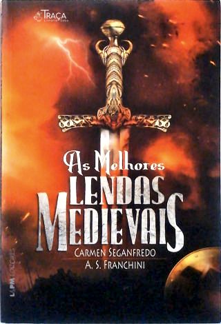 As Melhores Lendas Medievais