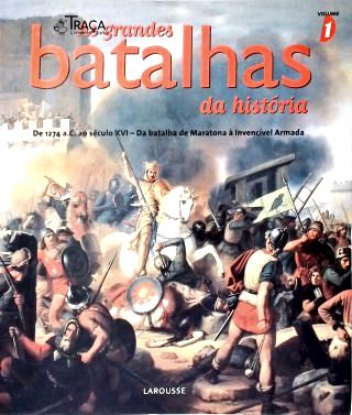 As Grandes Batalhas da História - Vol. 1