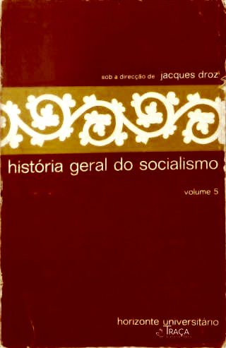 História Geral do Socialismo - Vol. 5
