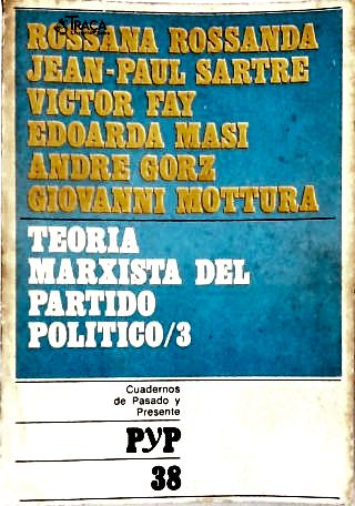 Teoria Marxista Del Partido Político - Vol. 3