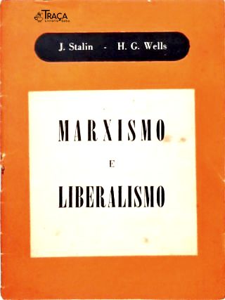 Marxismo e Liberalismo