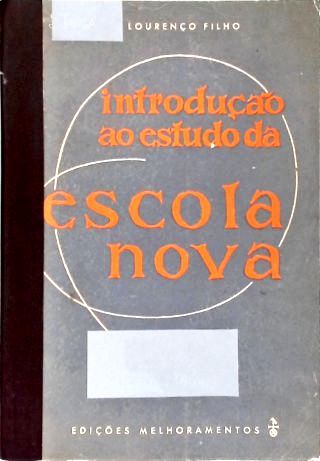 Introdução Ao Estudo da Escola Nova