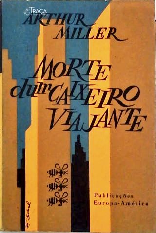 A Morte Dum Caixeiro-viajante