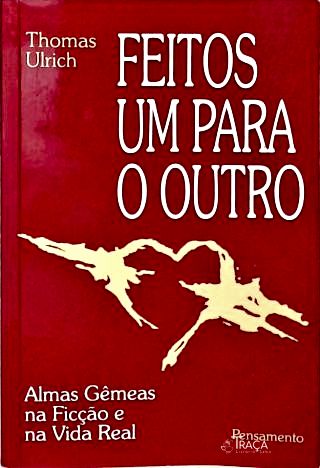 Feitos Um para o Outro
