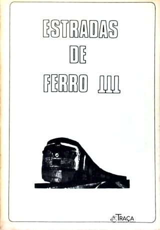 Estradas de Ferro - Vol. 3