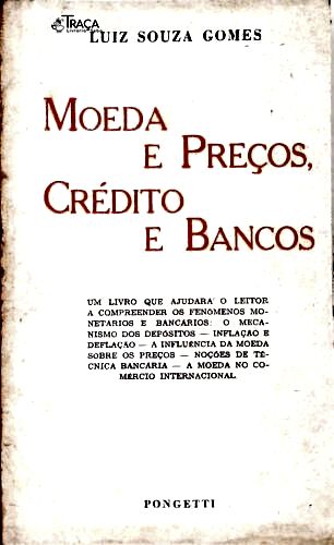 Moeda e Preços, Crédito e Bancos