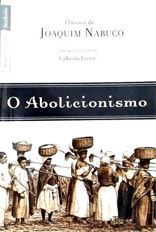 O Abolicionismo
