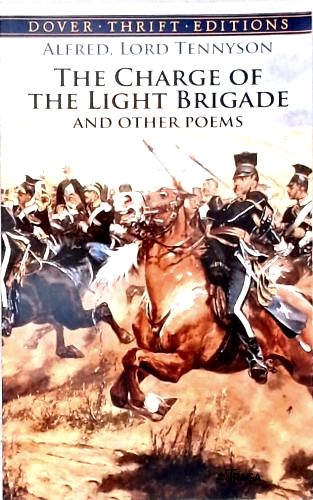 The Charge Of The Light Brigade And Other Poems