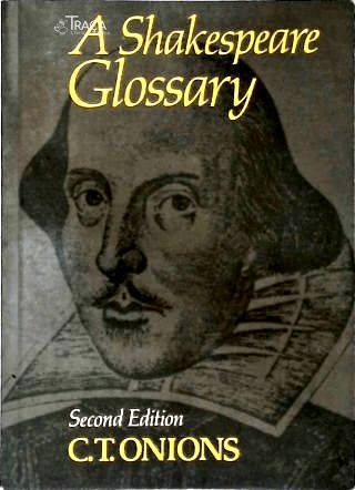 A Shakespeare Glossary