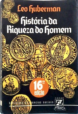 História da Riqueza do Homem